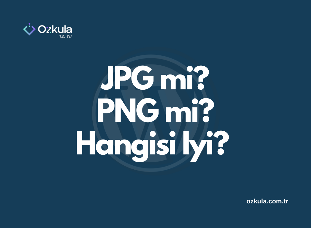 JPEG’ler mi, PNG’ler mi Kullanılmalı: Hangi Durumlarda Tercih Edilmeli?