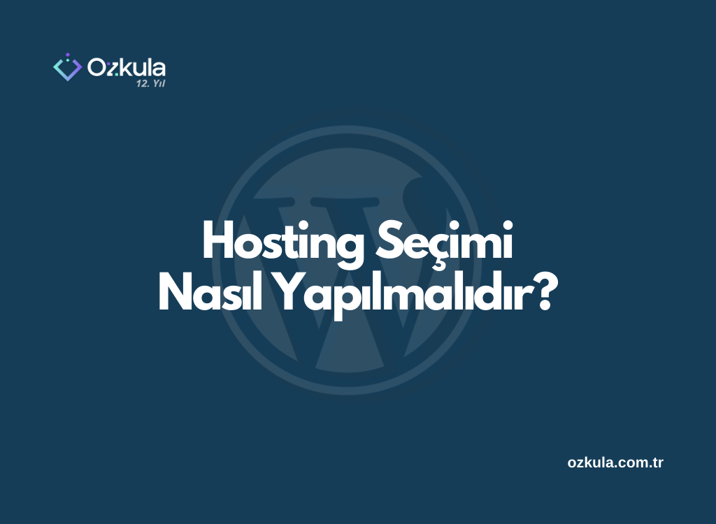 Hosting Seçimi Nasıl Yapılmalıdır?