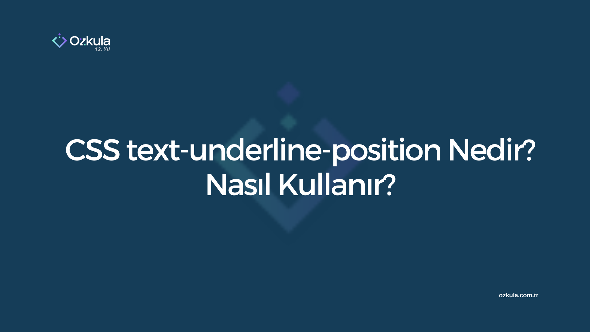 CSS text-underline-position Nedir? Nasıl Kullanır?