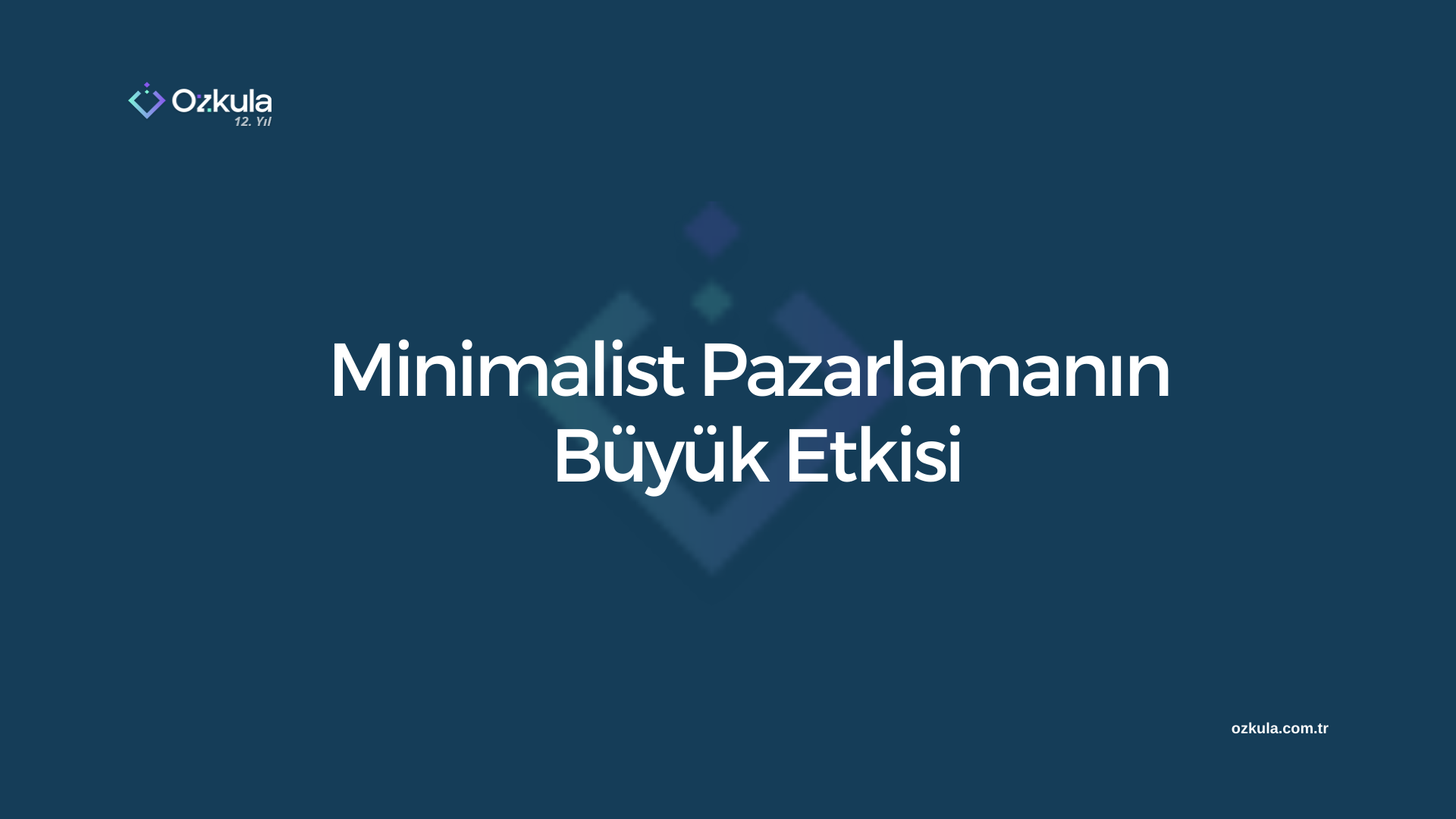 Minimalist Pazarlamanın Büyük Etkisi