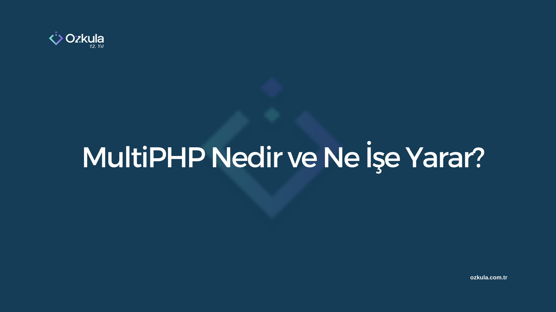 MultiPHP Nedir ve Ne İşe Yarar?