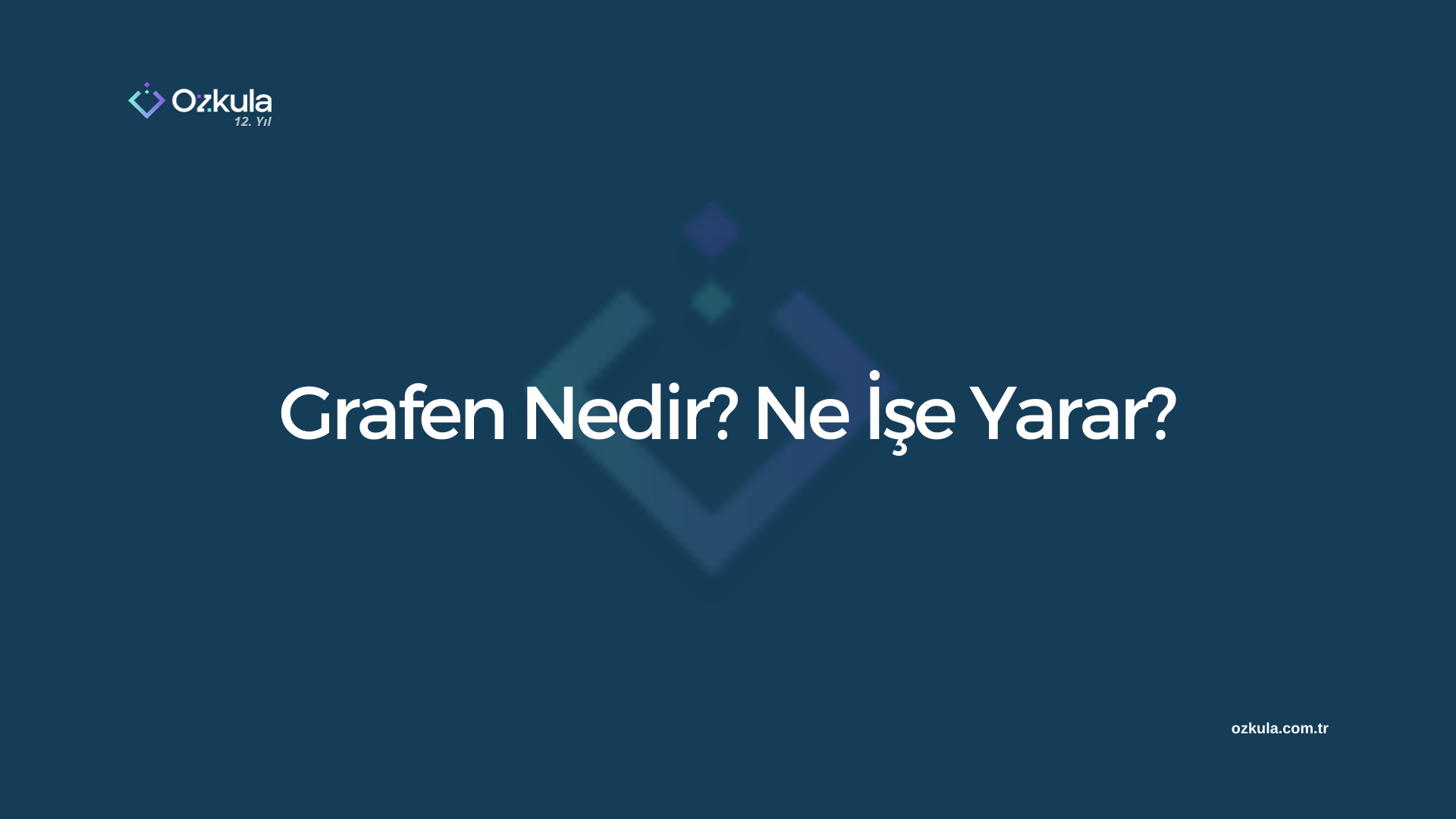 Grafen Nedir? Ne İşe Yarar?