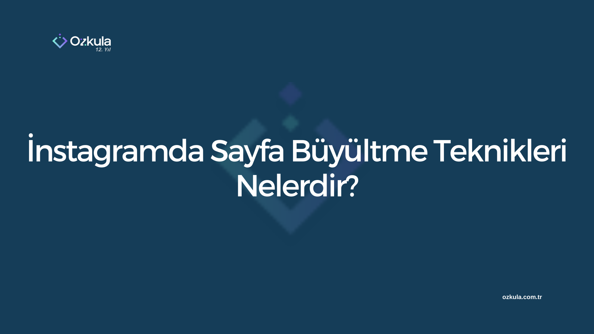 İnstagram Sayfa Büyültme Teknikleri Nelerdir?