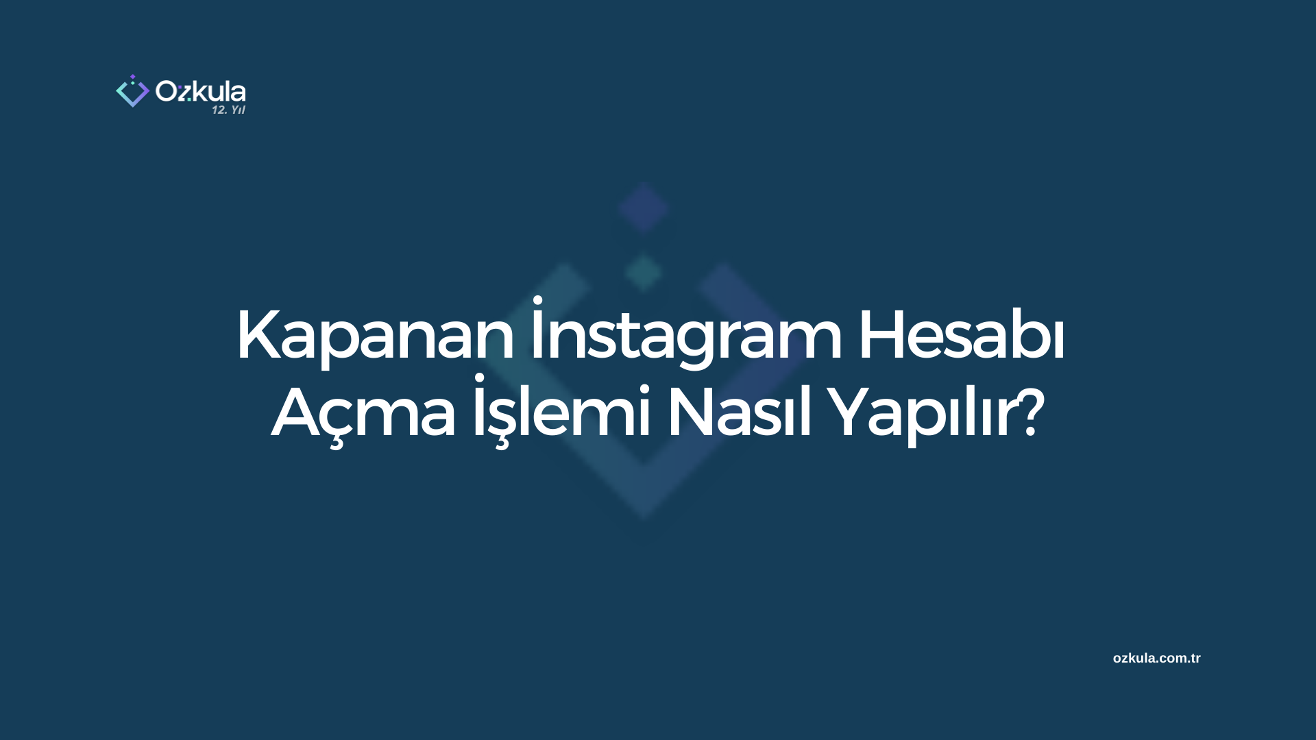 Kapanan İnstagram Hesabı Açma İşlemi Nasıl Yapılır?