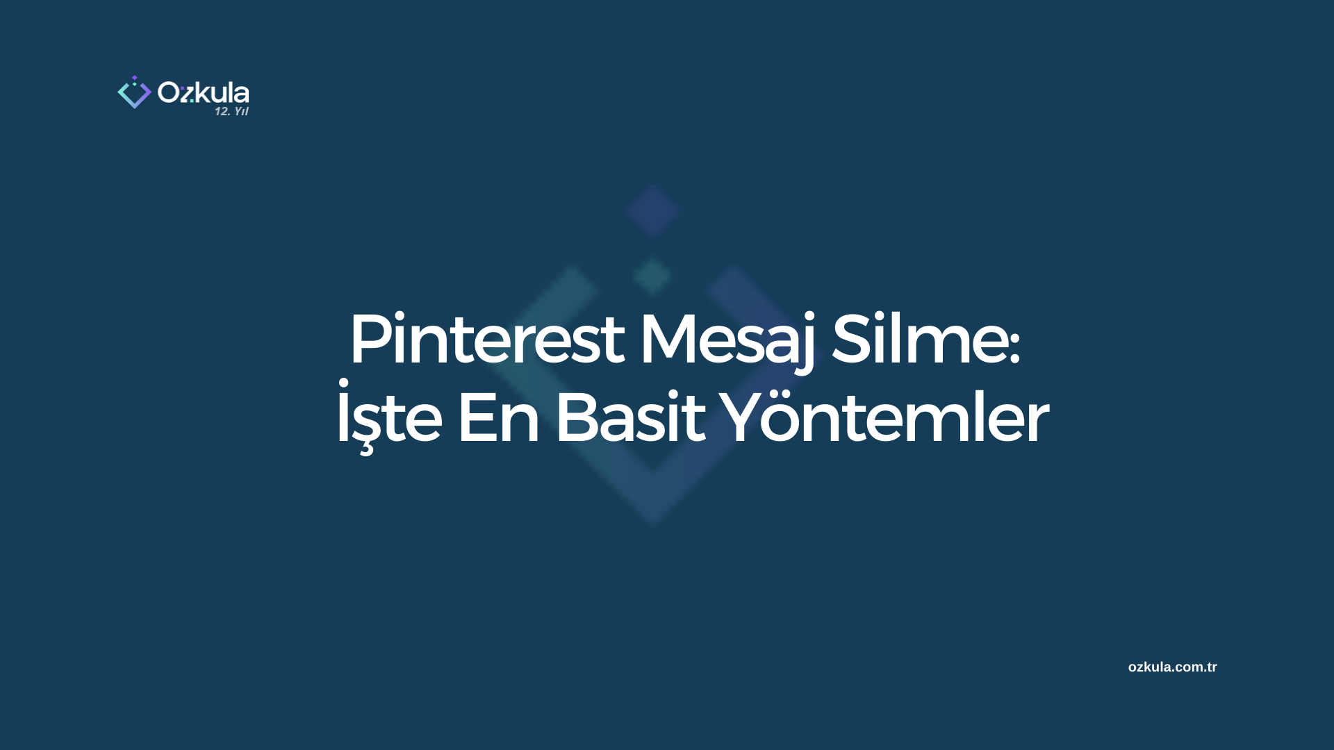 Pinterest Mesaj Silme: İşte En Basit Yöntemler