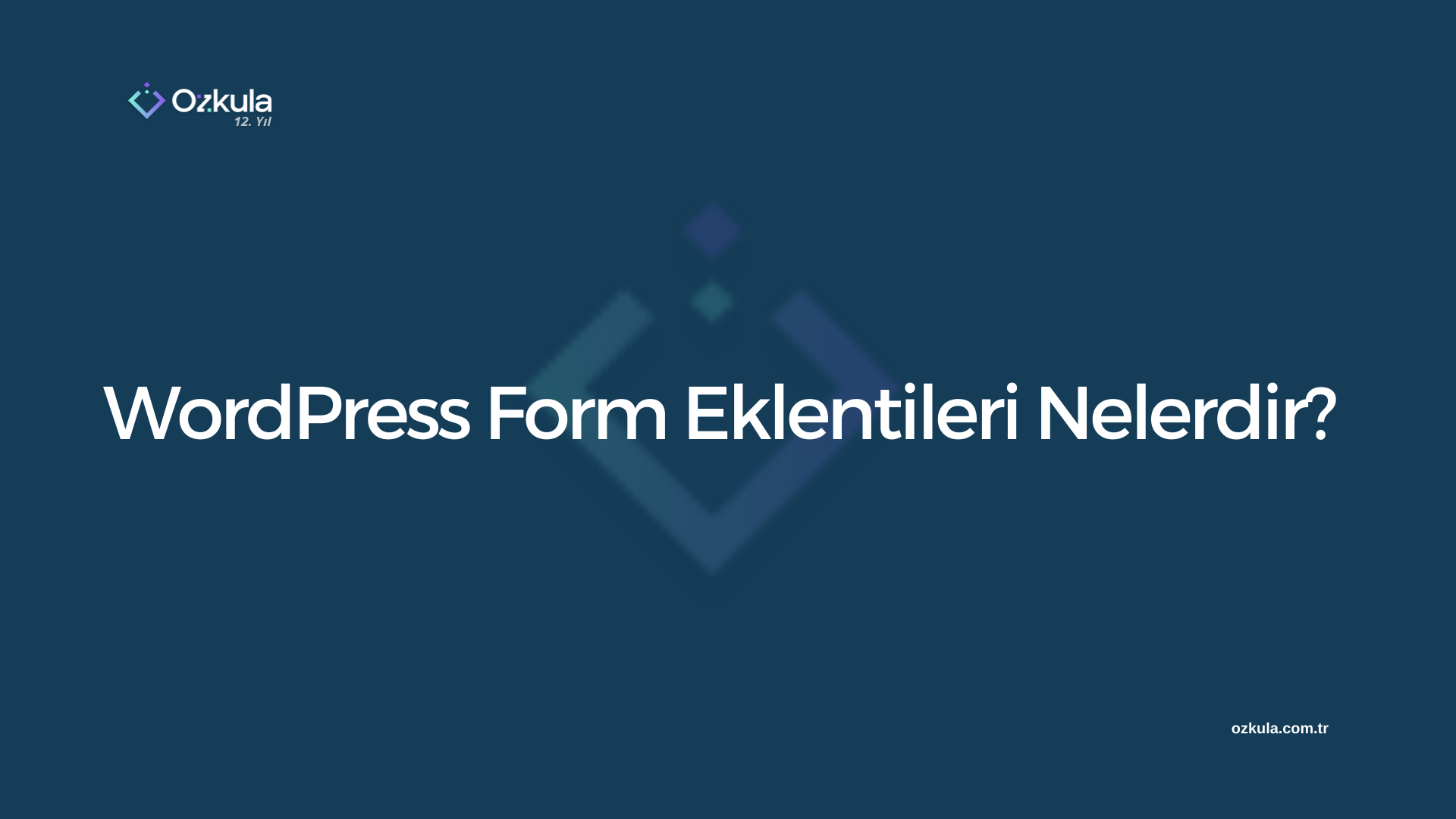 WordPress Form Eklentileri Nelerdir?