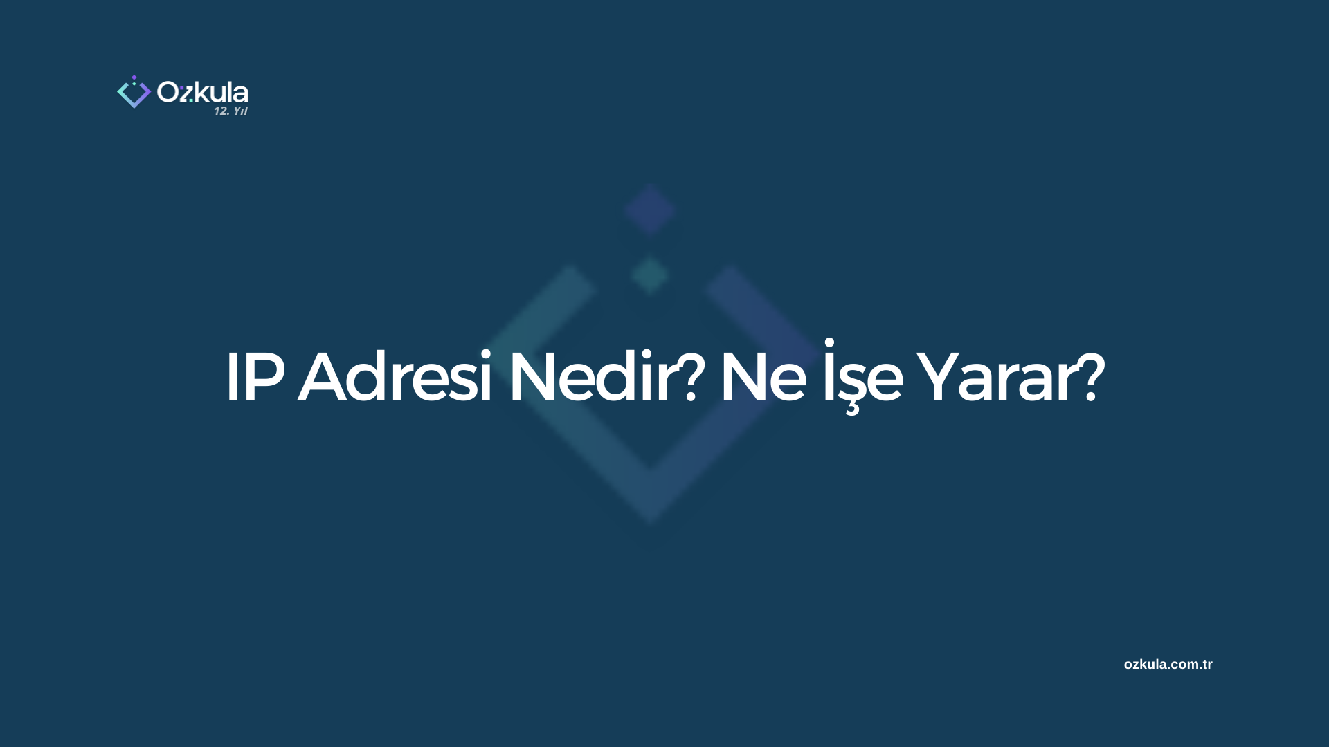 IP Adresi Nedir? Ne İşe Yarar?