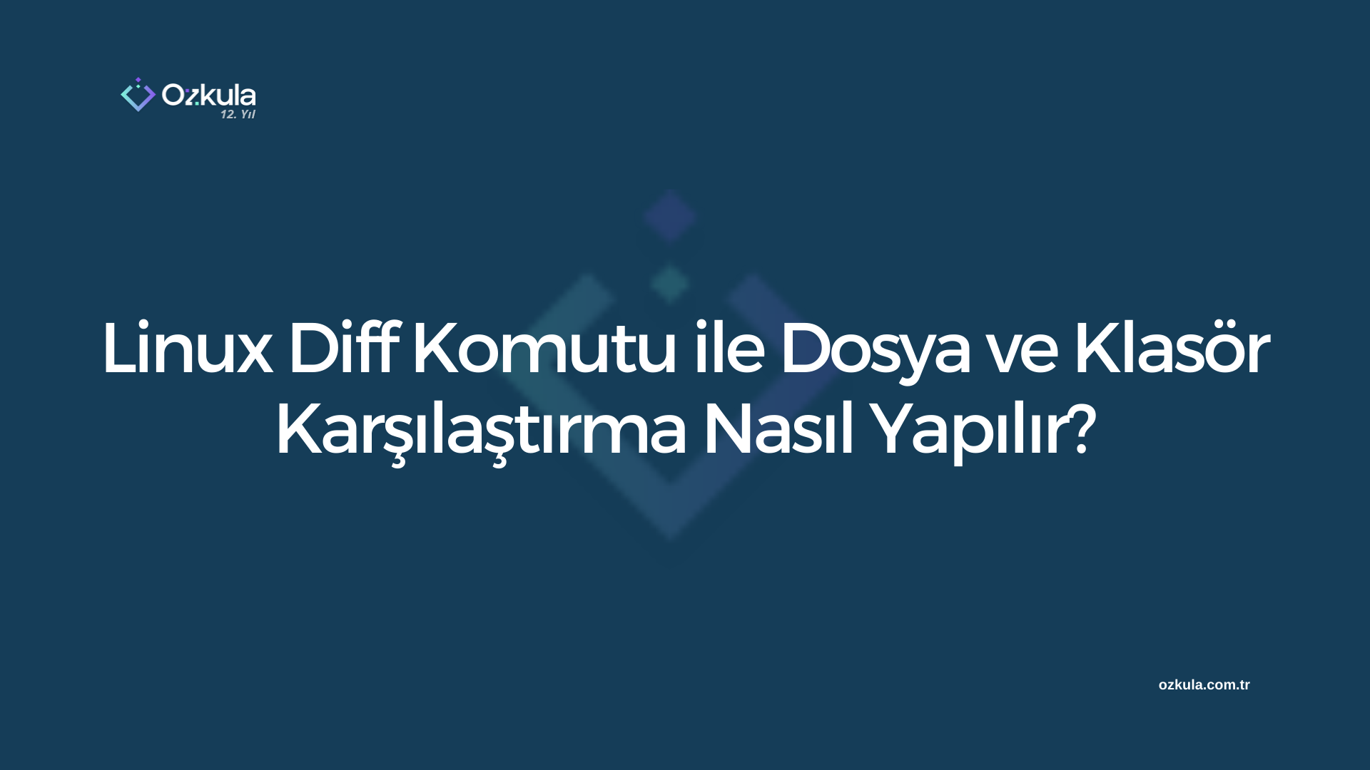 Linux Diff Komutu ile Dosya ve Klasör Karşılaştırma Nasıl Yapılır?