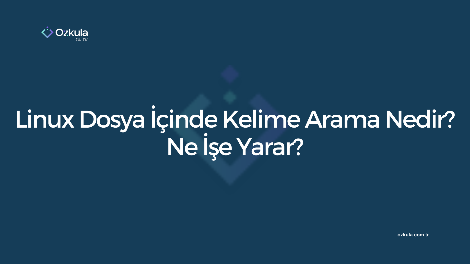 Linux Dosya İçinde Kelime Arama Nedir? Ne İşe Yarar?