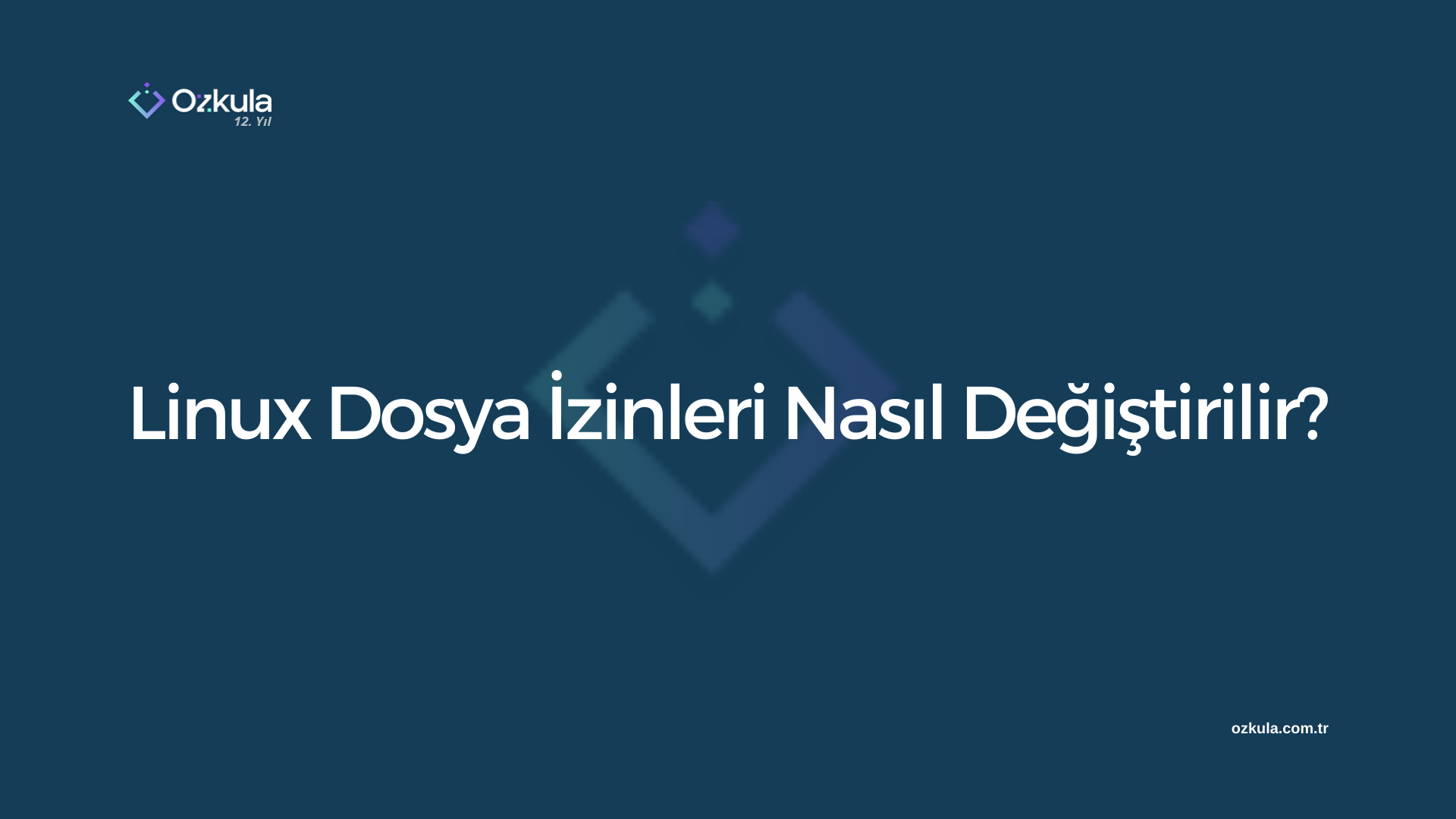 Linux Dosya İzinleri Nasıl Değiştirilir?