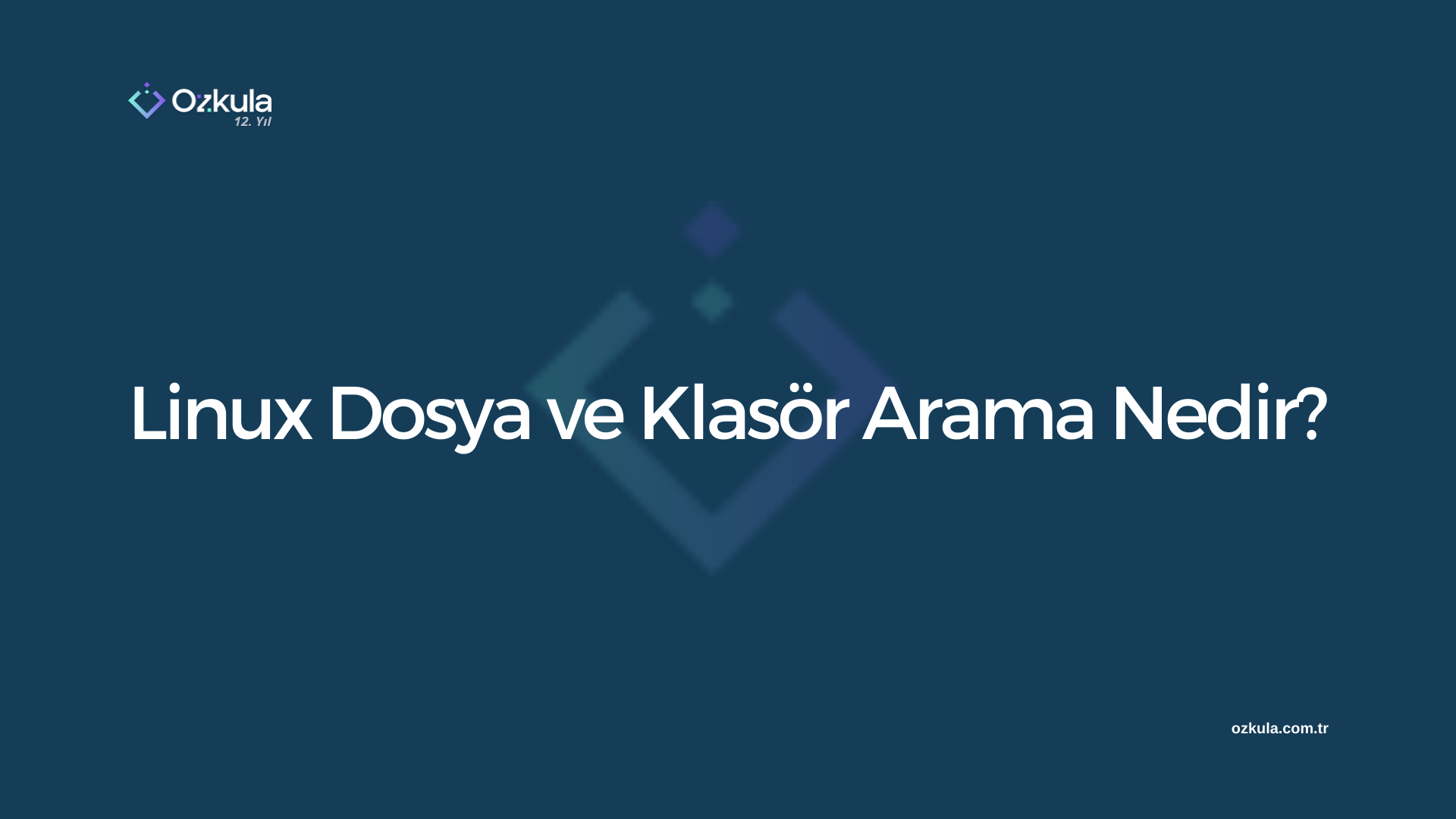 Linux Dosya ve Klasör Arama Nedir?