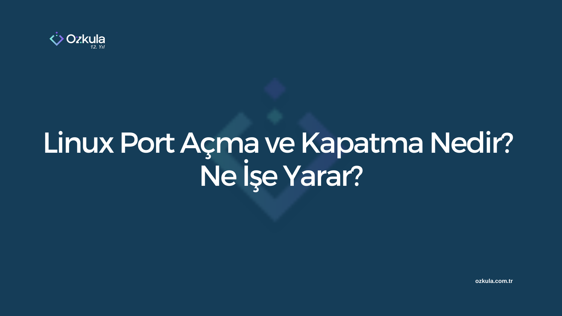 Linux Port Açma ve Kapatma Nedir? Ne İşe Yarar?