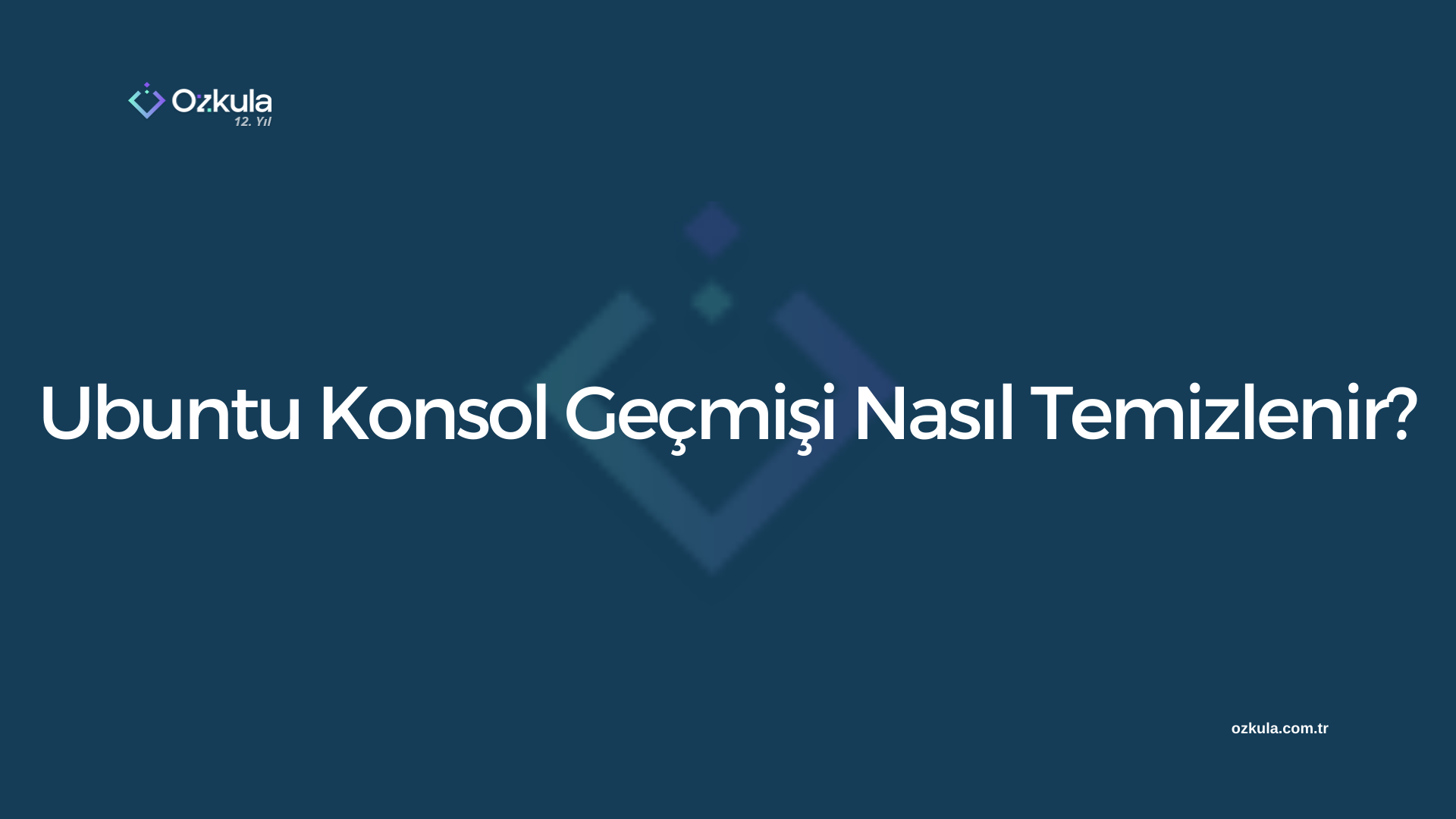 Ubuntu Konsol Geçmişi Nasıl Temizlenir?