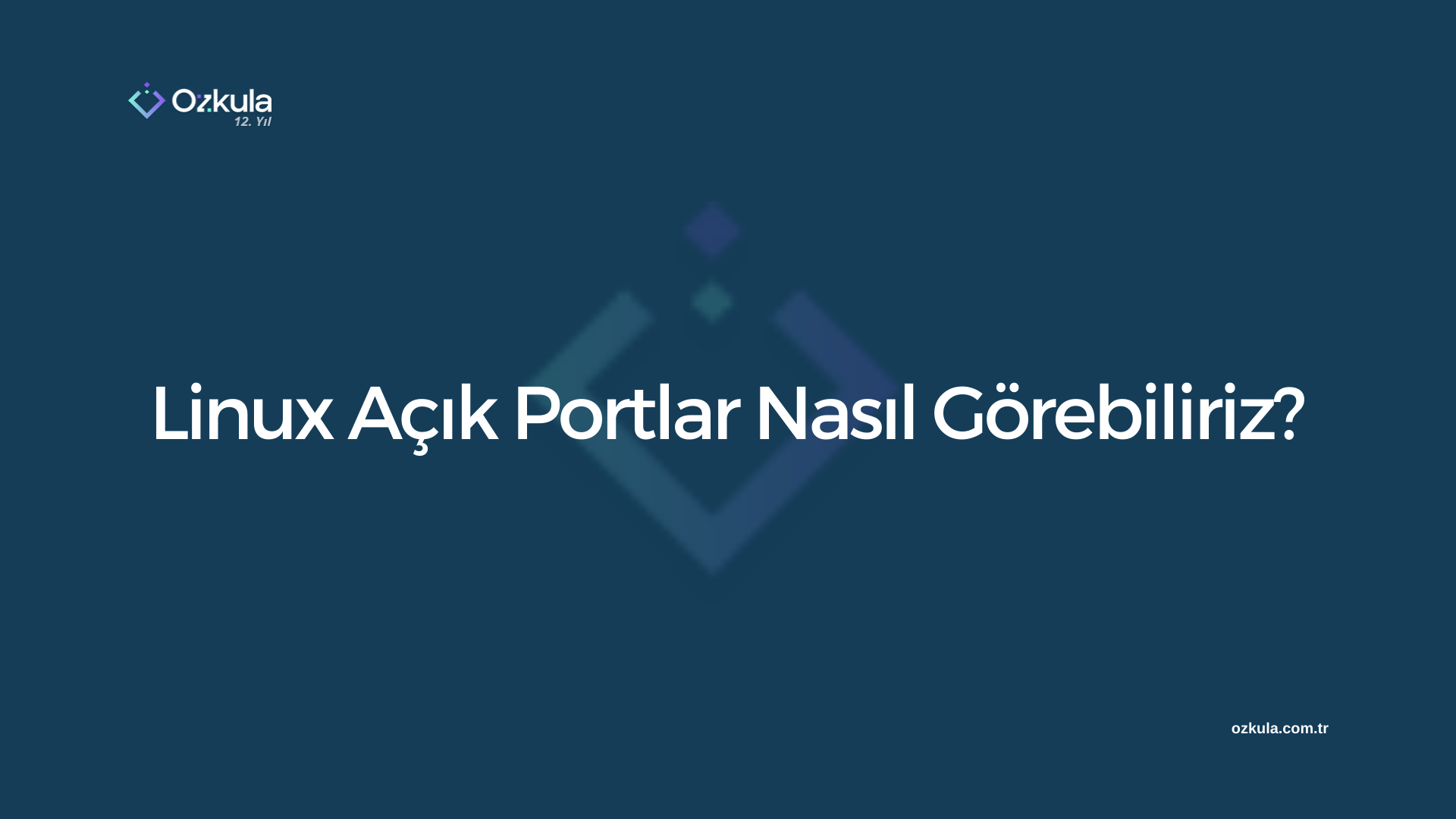 Linux Açık Portlar Nasıl Görebiliriz?