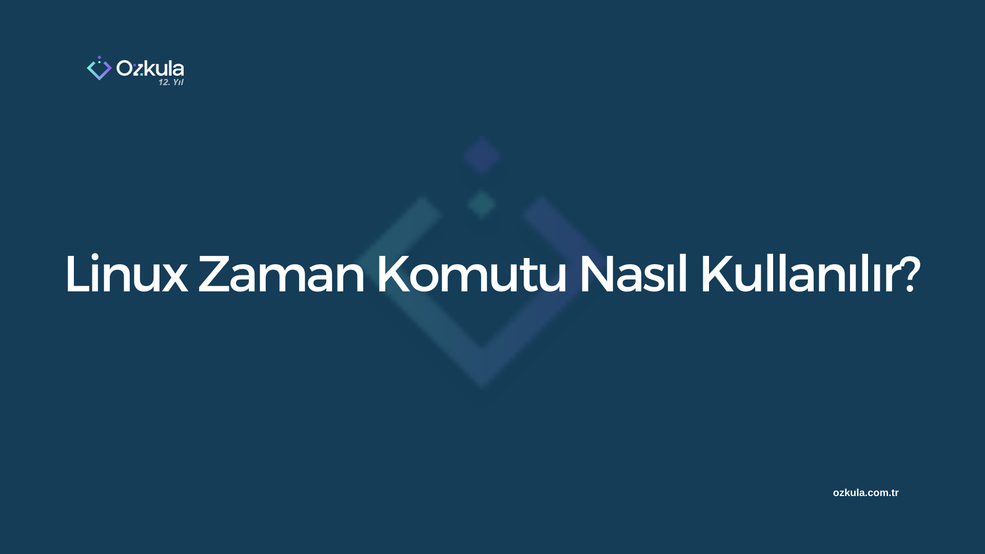 Linux Zaman Komutu Nasıl Kullanılır?