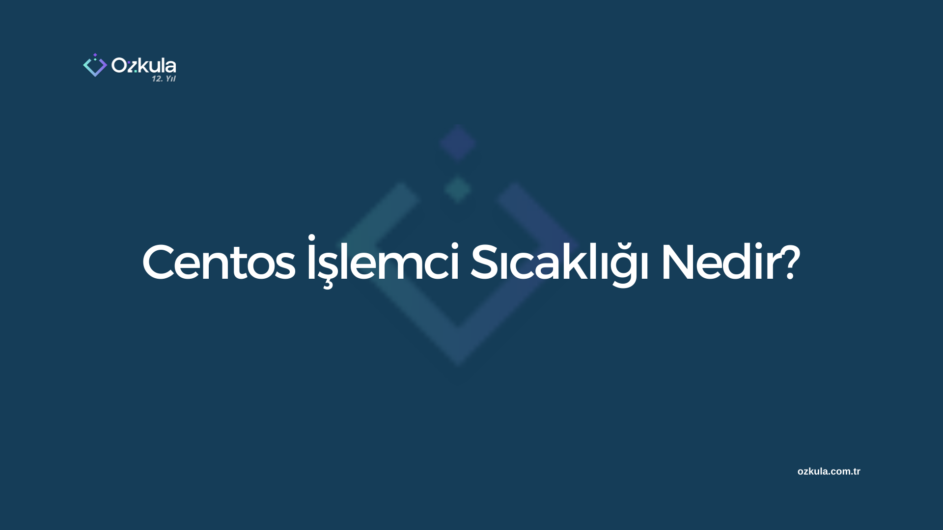 Centos İşlemci Sıcaklığı Nedir?