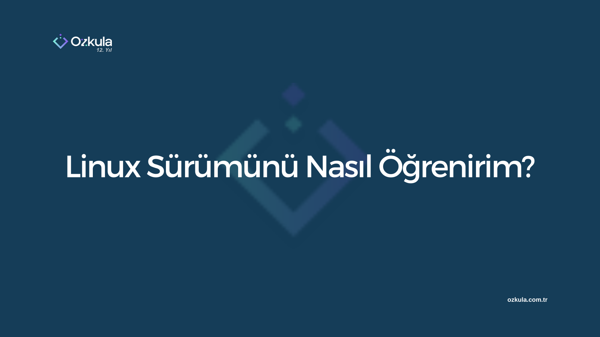 Linux Sürümünü Nasıl Öğrenirim?