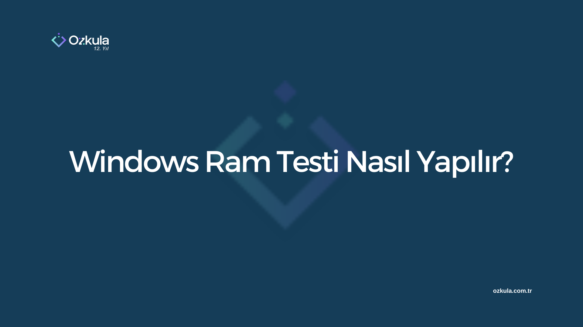 Windows Ram Testi Nasıl Yapılır?