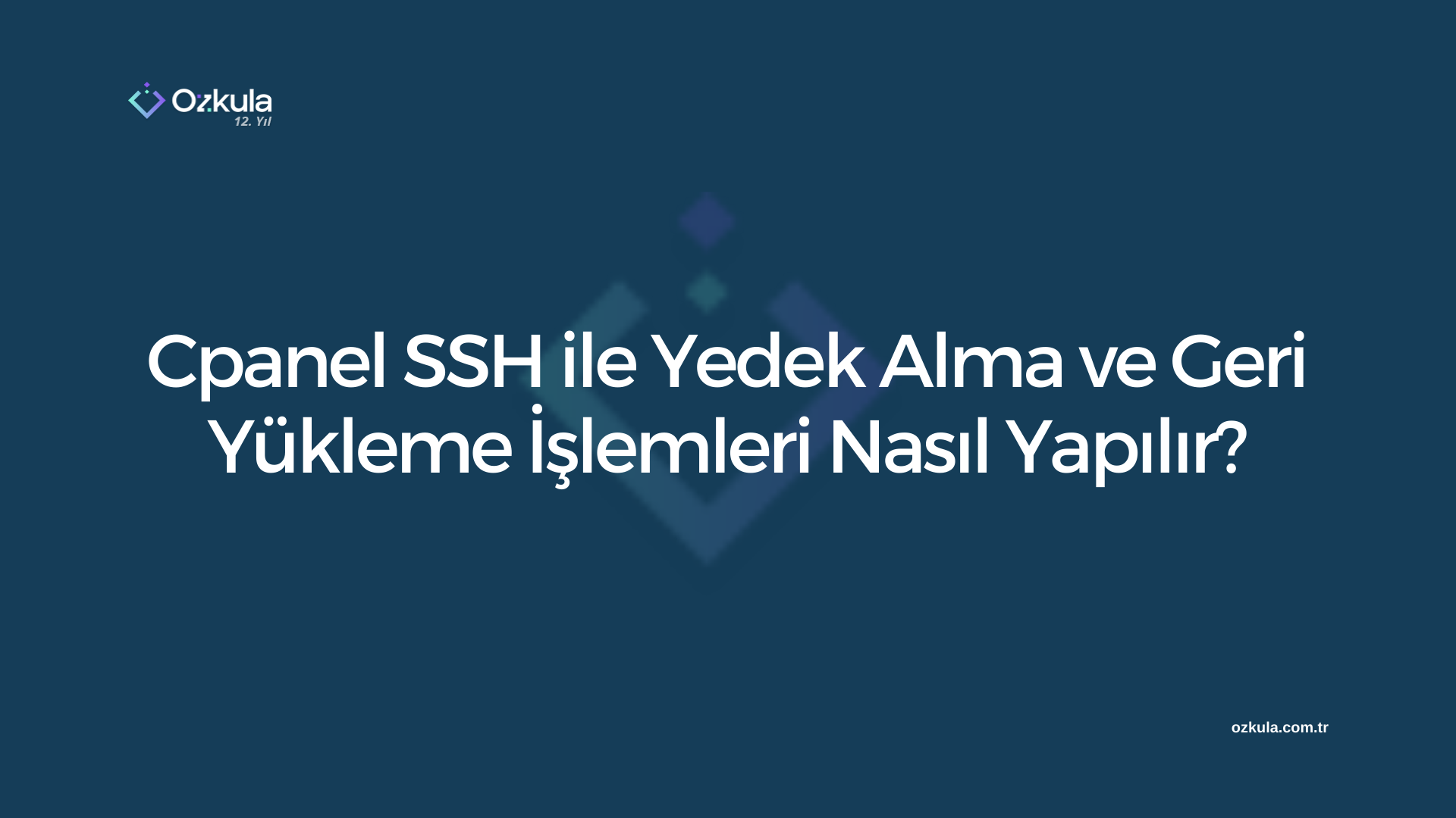 Cpanel SSH ile Yedek Alma ve Geri Yükleme İşlemleri Nasıl Yapılır?