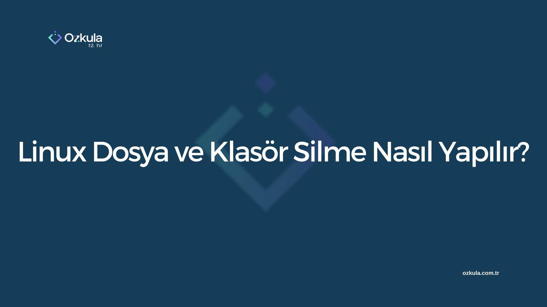 Linux Dosya ve Klasör Silme Nasıl Yapılır?