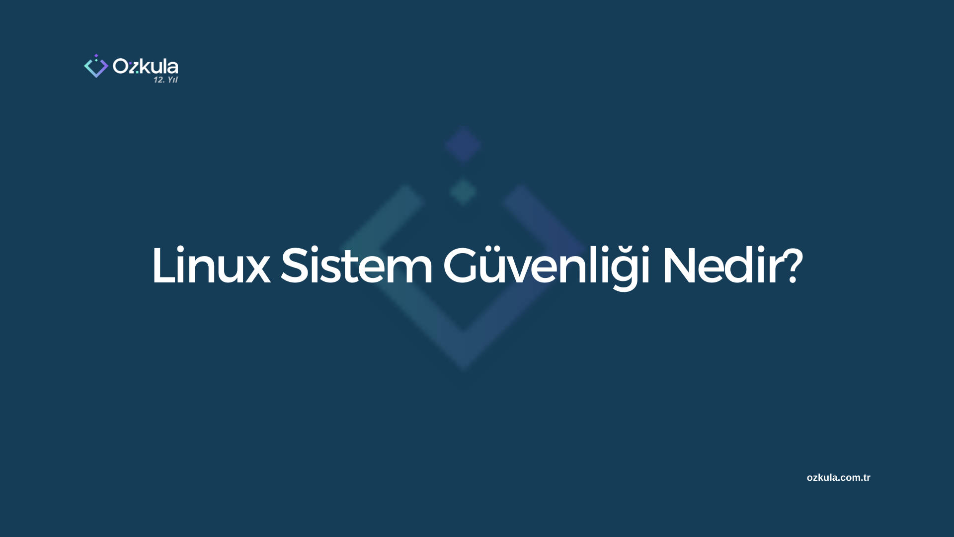 Linux Sistem Güvenliği Nedir?