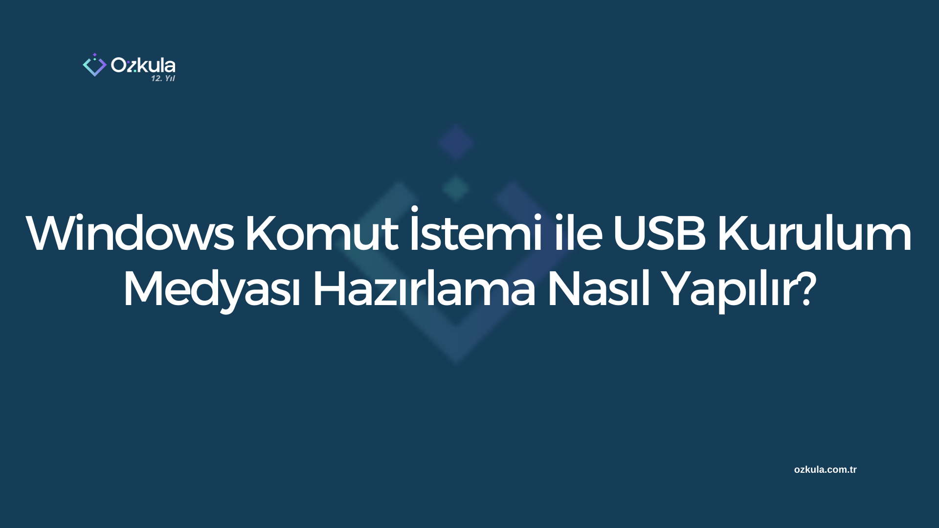 Windows Komut İstemi ile USB Kurulum Medyası Hazırlama Nasıl Yapılır?