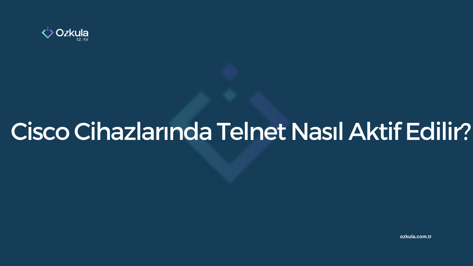 Cisco Cihazlarında Telnet Nasıl Aktif Edilir?