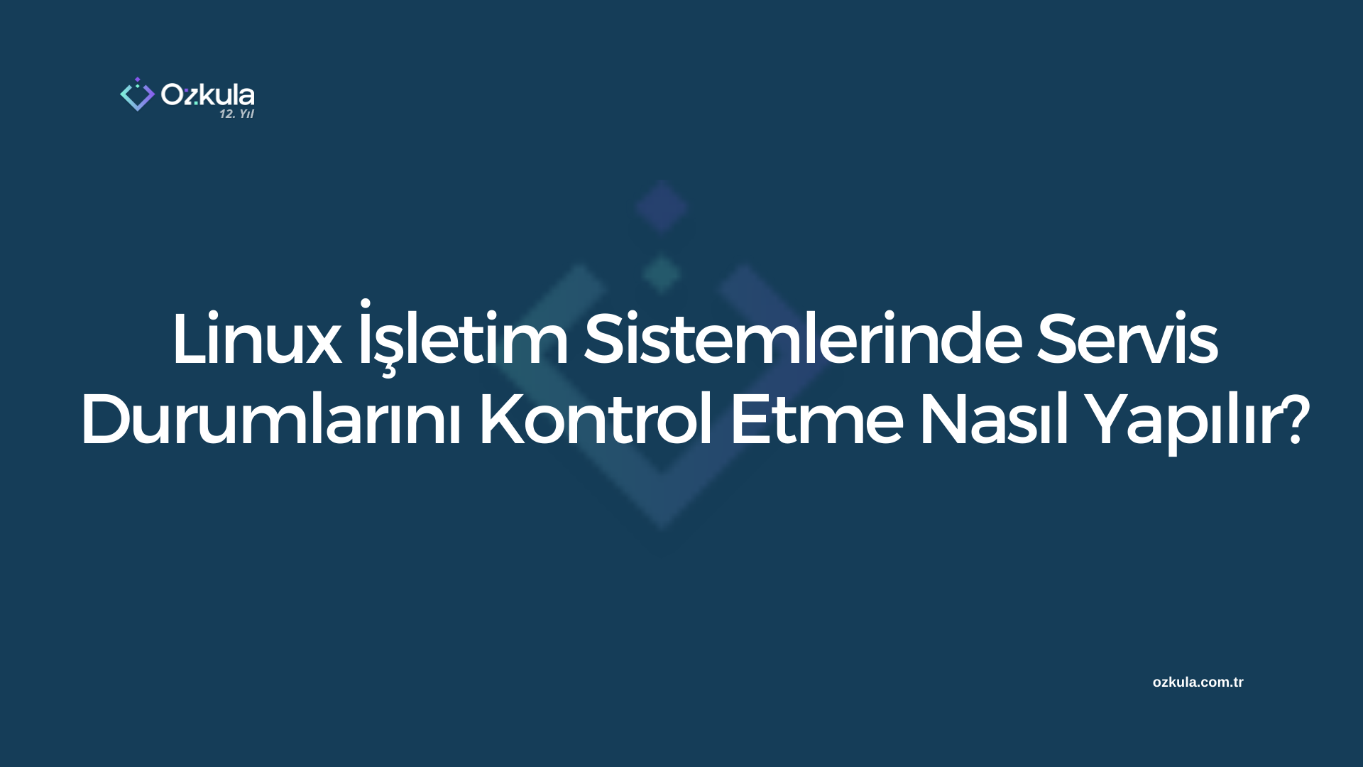 Linux İşletim Sistemlerinde Servis Durumlarını Kontrol Etme Nasıl Yapılır?