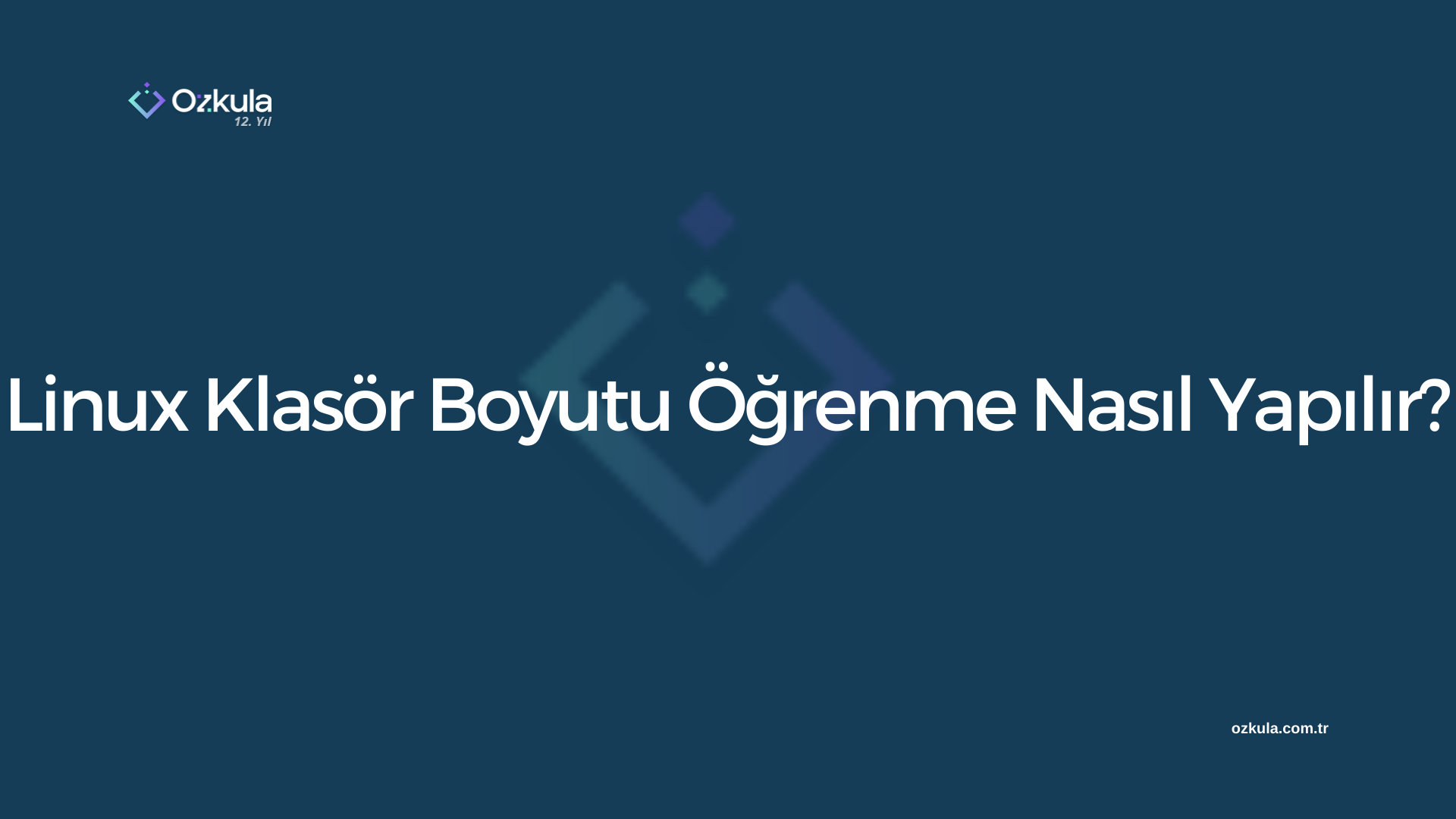 Linux Klasör Boyutu Öğrenme Nasıl Yapılır?