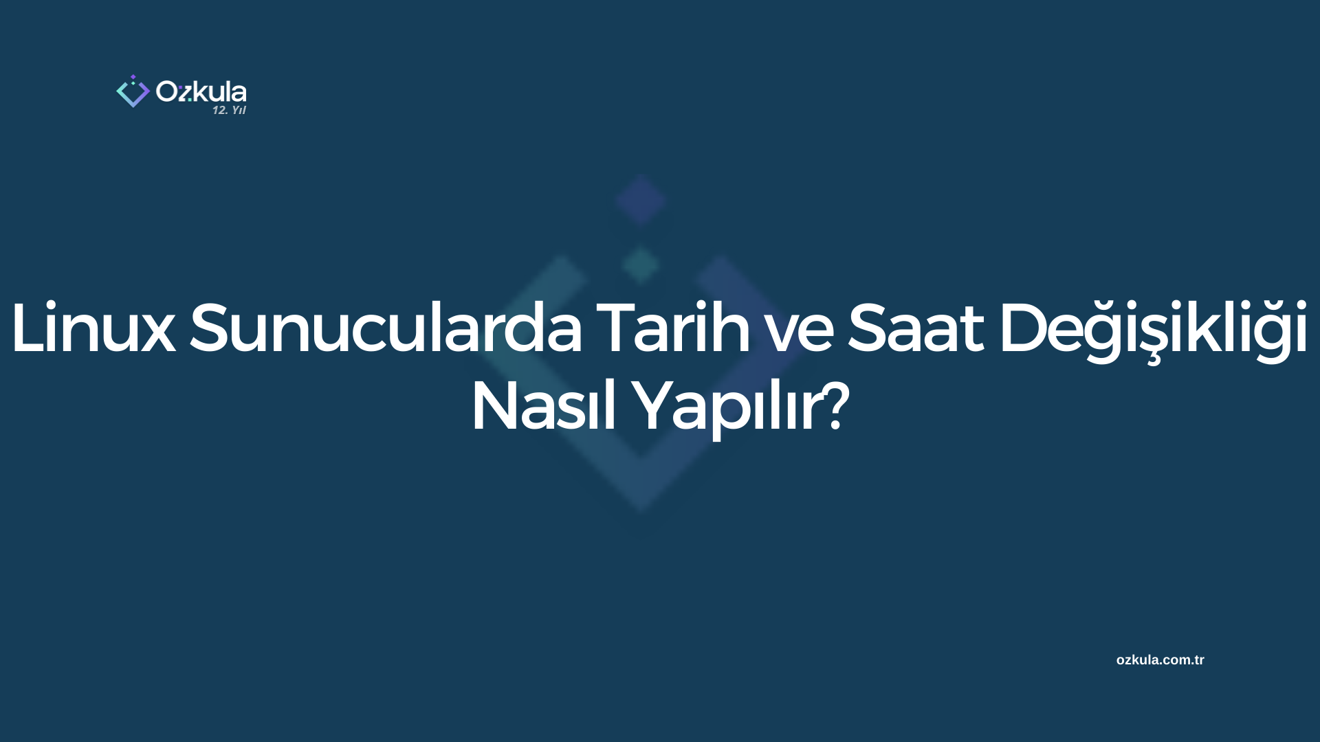 Linux Sunucularda Tarih ve Saat Değişikliği Nasıl Yapılır?