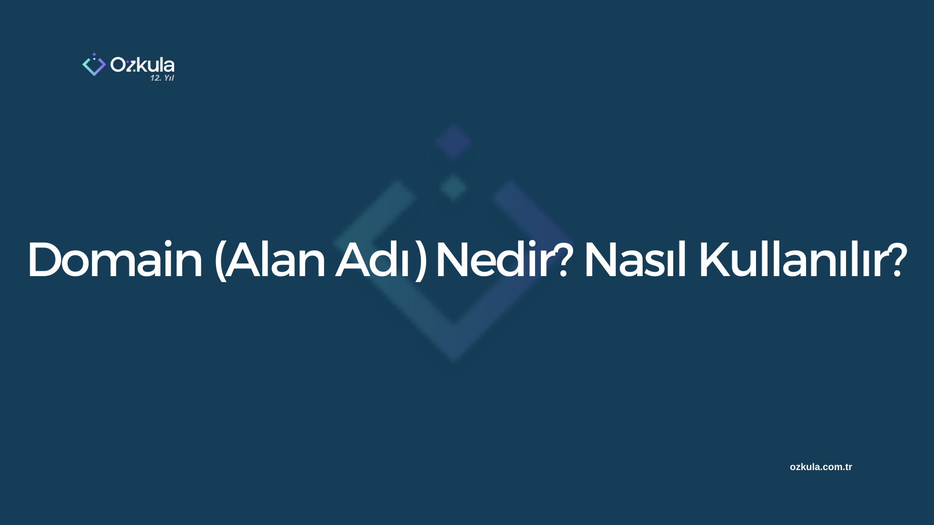 Domain (Alan Adı) Nedir? Nasıl Kullanılır?