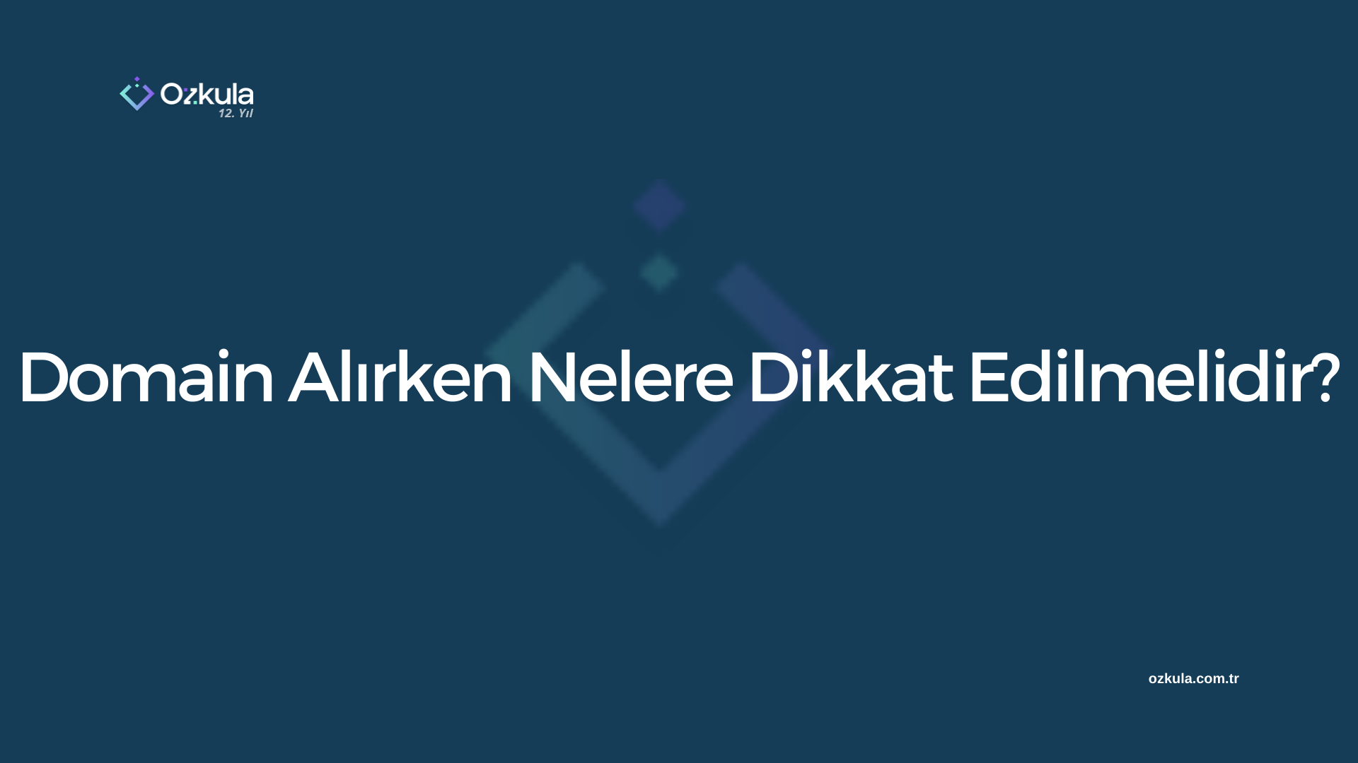 Domain Alırken Nelere Dikkat Edilmelidir?