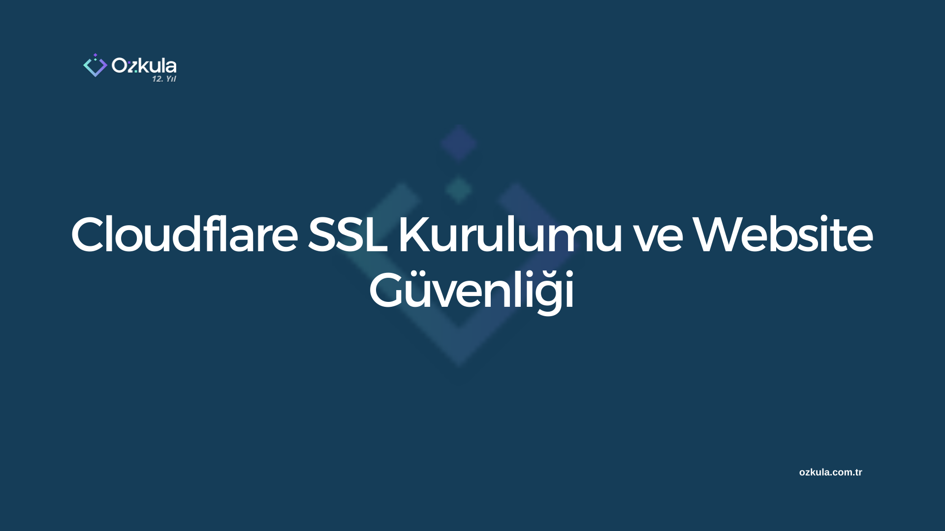 Cloudflare SSL Kurulumu ve Website Güvenliği