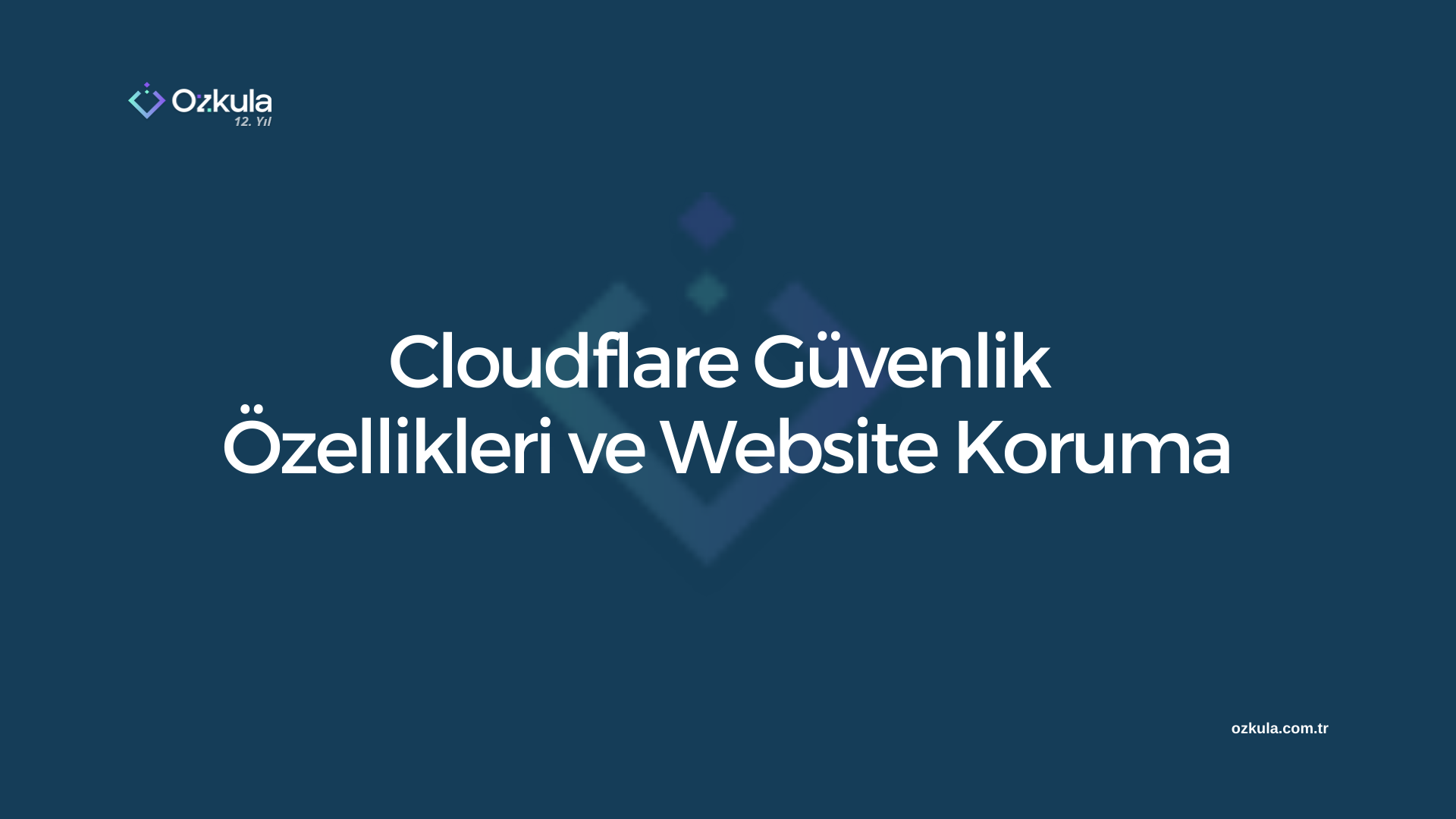 Cloudflare Güvenlik Özellikleri ve Website Koruma