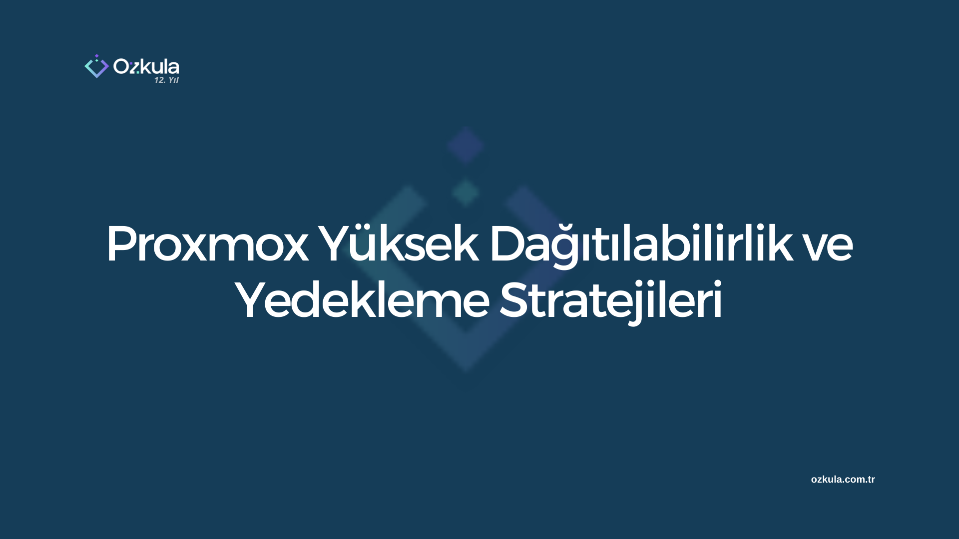 Proxmox Yüksek Dağıtılabilirlik ve Yedekleme Stratejileri