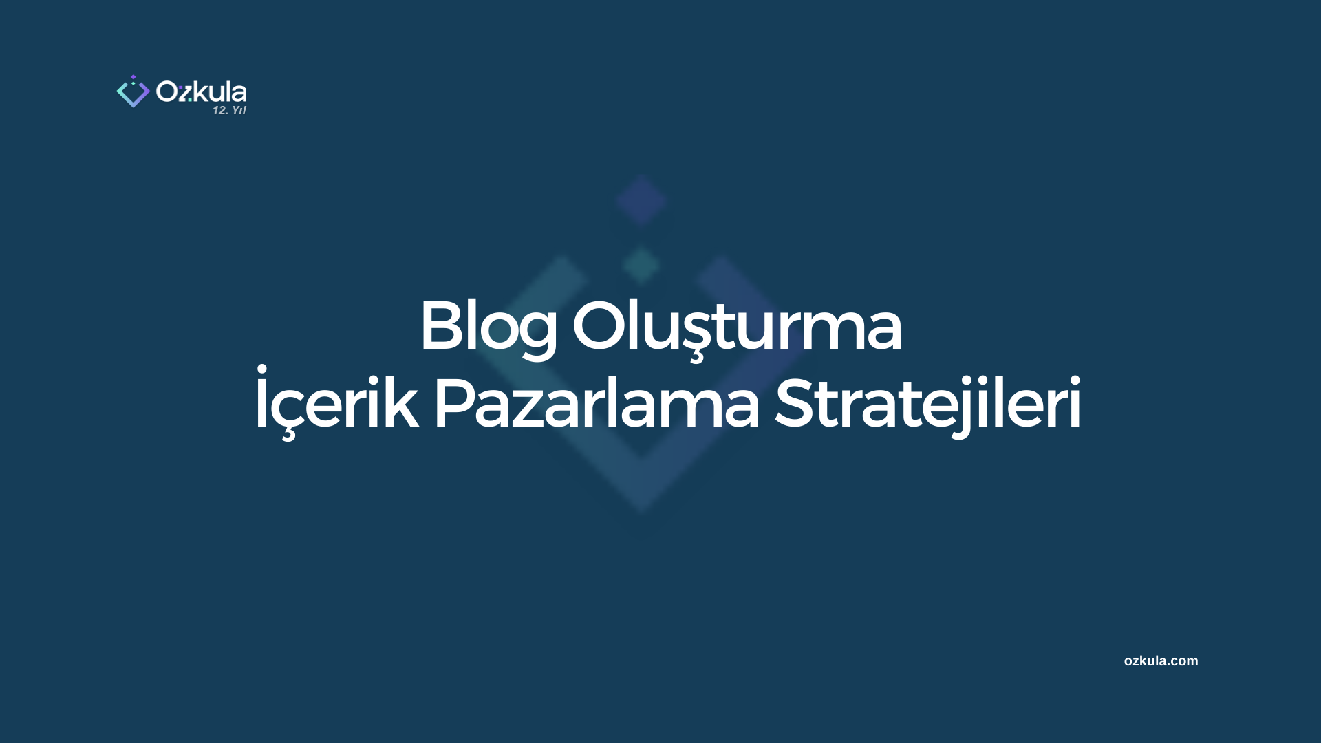 Blog Oluşturma ve İçerik Pazarlama Stratejileri