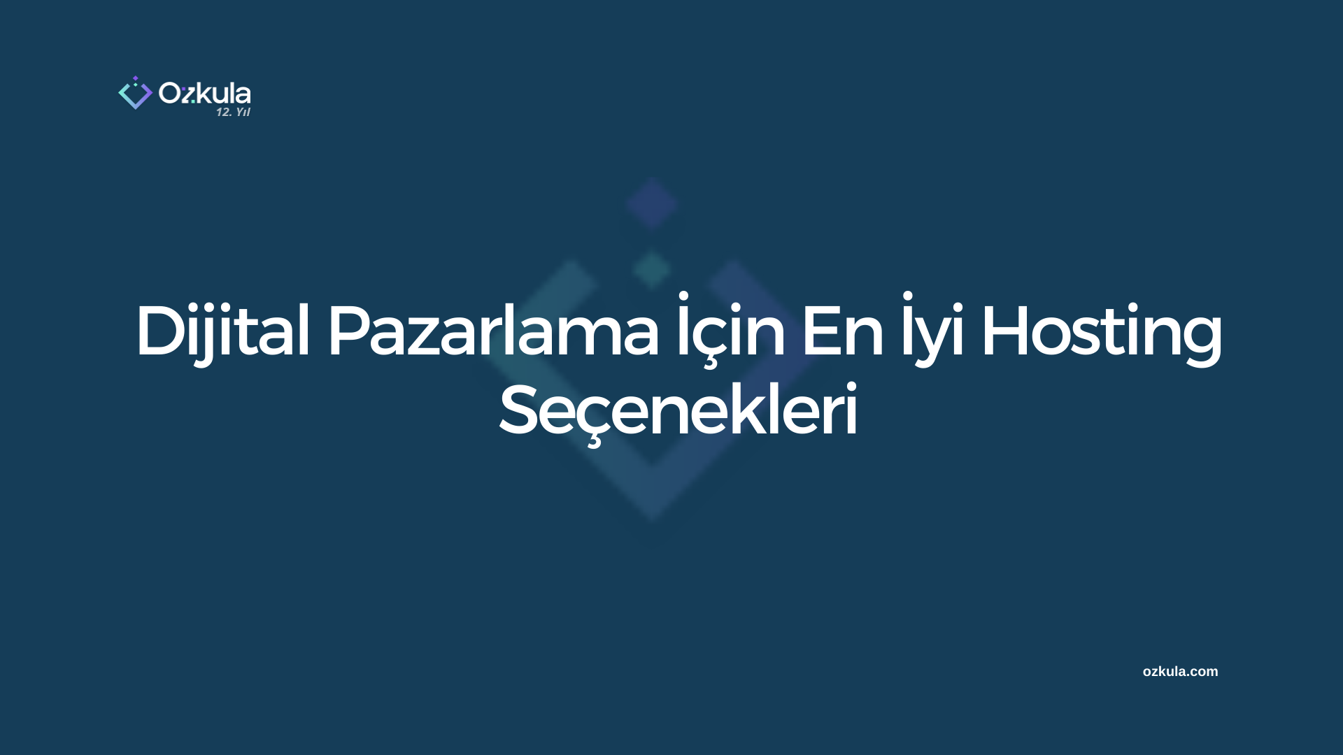 Dijital Pazarlama İçin En İyi Hosting Seçenekleri