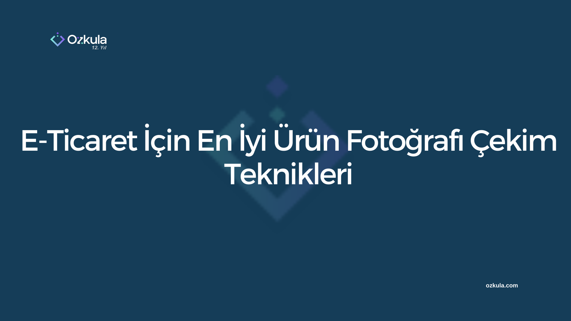 E-Ticaret İçin En İyi Ürün Fotoğrafı Çekim Teknikleri