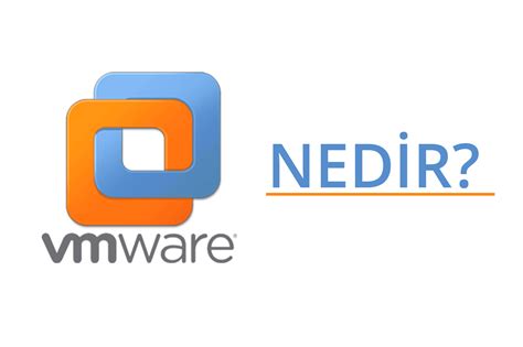 VMware nedir?