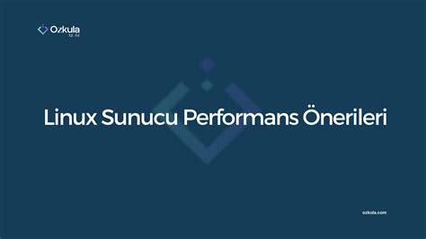 Yüksek Performans İçin Linux Sunucu Optimizasyonu