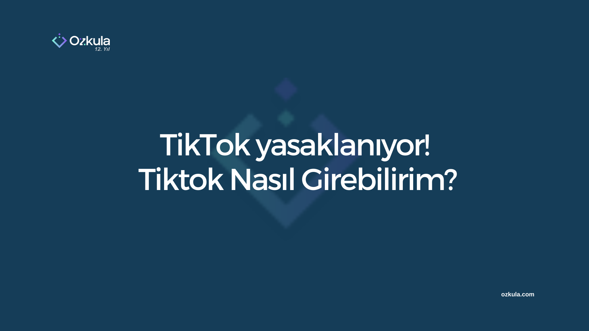 TikTok yasaklanıyor! Tiktok Nasıl Girebilirim?