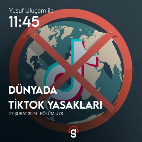 TikTok Yasakları: Türkiye’nin Kararları ve Uygulamaları